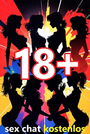 18+ Sex Chat Kostenlos